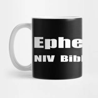 Ephesians NIV Bible Verses Text Mug